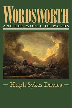 Wordsworth and the Worth of Words