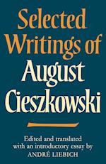 Selected Writings of August Cieszkowski