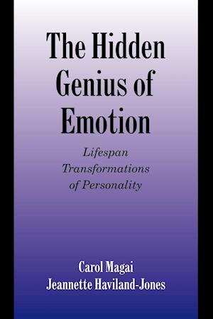 The Hidden Genius of Emotion