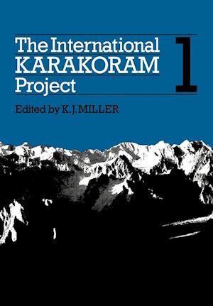 The International Karakoram Project: Volume 1