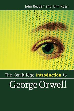 The Cambridge Introduction to George Orwell