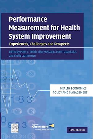 Performance Measurement for Health System Improvement