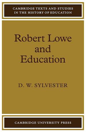 Robert Lowe and Education