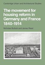 The Movement for Housing Reform in Germany and France, 1840–1914