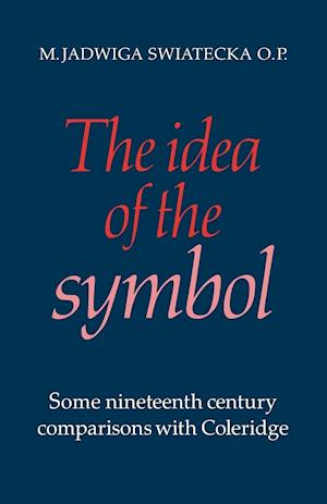 The Idea of the Symbol