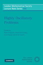 Highly Oscillatory Problems