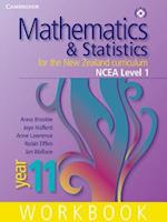 Mathematics and Statistics for the New Zealand Curriculum Year 11 NCEA Level 1 Workbook