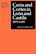 Curia and Cortes in Leon and Castile 1072-1295