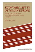 Economic Life in Ottoman Europe