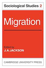 Migration: Volume 2, Sociological Studies
