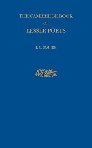 The Cambridge Book of Lesser Poets