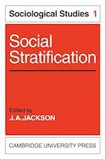 Social Stratification: Volume 1, Sociological Studies