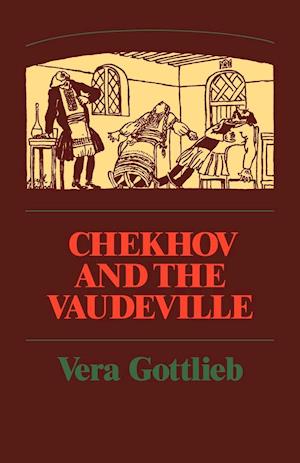 Chekhov and the Vaudeville