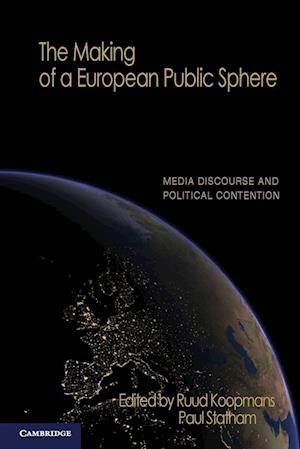 The Making of a European Public Sphere