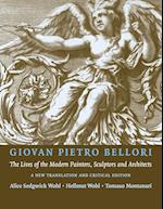 Giovan Pietro Bellori: The Lives of the Modern Painters, Sculptors and Architects