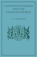 Constitutionalism and the Changing World