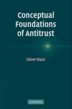 Conceptual Foundations of Antitrust