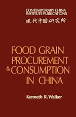 Food Grain Procurement and Consumption in China