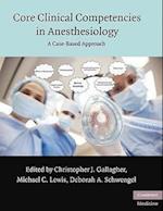 Core Clinical Competencies in Anesthesiology