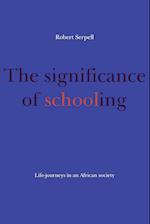 The Significance of Schooling