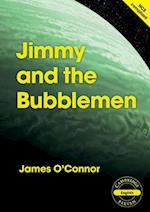 Cambridge 11: Jimmy and the Bubblemen