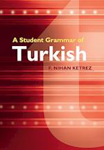 A Student Grammar of Turkish