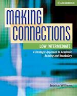 Making Connections Low Intermediate Student's Book