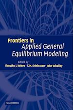 Frontiers in Applied General Equilibrium Modeling