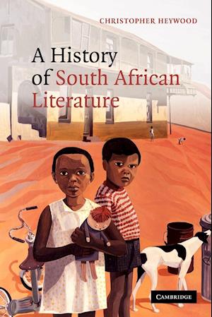 A History of South African Literature