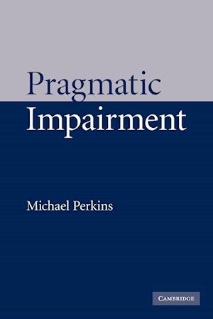 Pragmatic Impairment