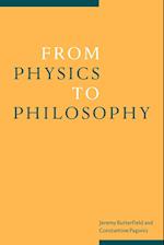 From Physics to Philosophy