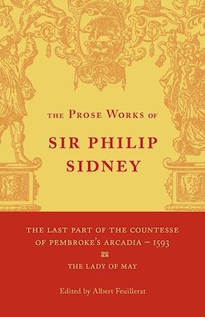 The Last Part of the Countesse of Pembrokes 'Arcadia': Volume 2