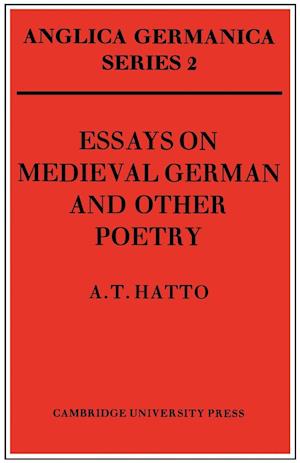 Essays on Medieval German and Other Poetry