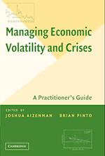 Managing Economic Volatility and Crises