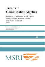 Trends in Commutative Algebra
