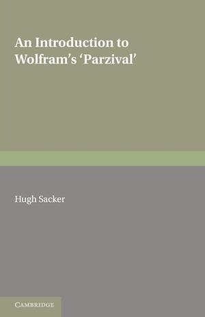 An Introduction to Wolframs 'Parzival'