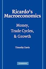 Ricardo's Macroeconomics