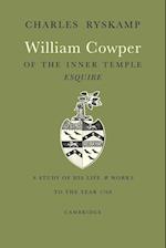 William Cowper of the Inner Temple, Esq.