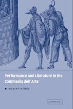 Performance and Literature in the Commedia dell'Arte