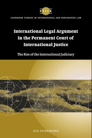 International Legal Argument in the Permanent Court of International Justice