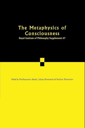 The Metaphysics of Consciousness