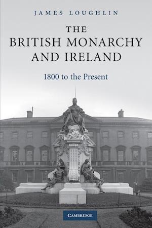 The British Monarchy and Ireland