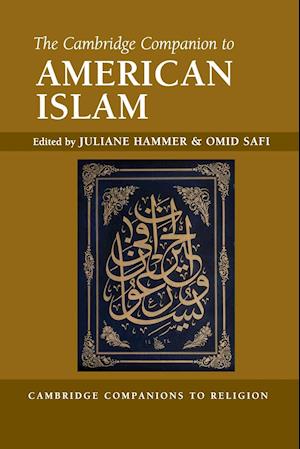 The Cambridge Companion to American Islam