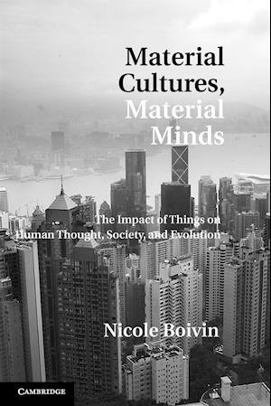 Material Cultures, Material Minds