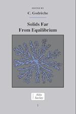 Solids Far from Equilibrium