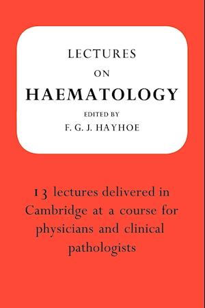 Lectures on Haematology