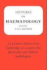 Lectures on Haematology