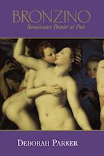Bronzino: Renaissance Painter as Poet