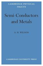 Semi-Conductors and Metals