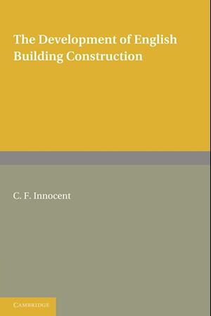 The Development of English Building Construction